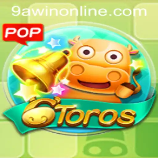 Unveiling 6Toros: A New Gaming Sensation with 9AWIN