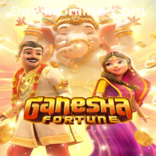 Explore the Thrilling World of GaneshaFortune: A Journey to Prosperity with 9AWIN
