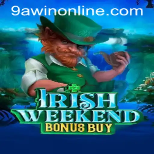 Unveiling the Excitement: IrishWeekendBonusBuy and the Thrill of 9AWIN